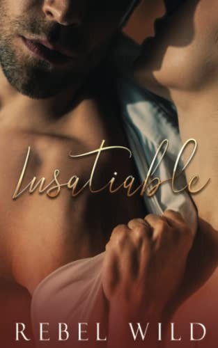 Insatiable