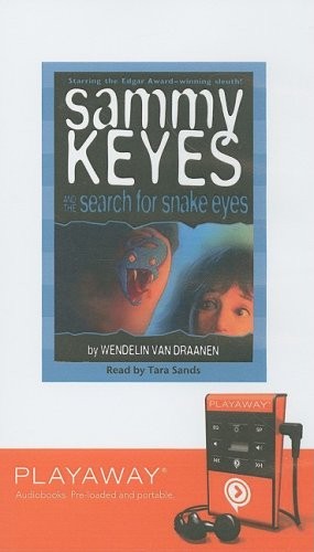 Sammy Keyes and the Search for Snake Eyes
