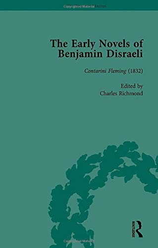 Early Novels of Benjamin Disraeli Vol 3