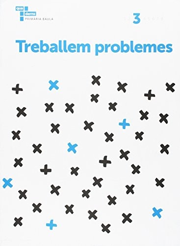 Treballem problemes 3 Primària Baula