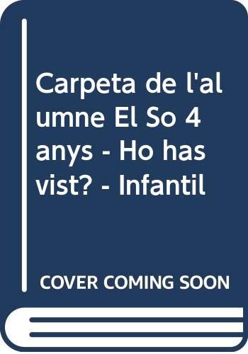 Carpeta de l'alumne El So 4 anys - Ho has vist? - Infantil