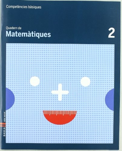 Quadern Matematiques 2 Competències bàsiques