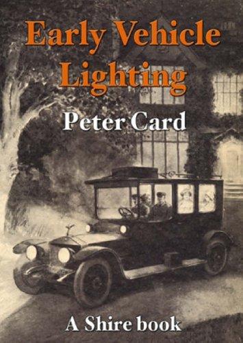 Early Vehicle Lighting