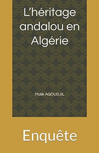 héritage Andalou en Algérie