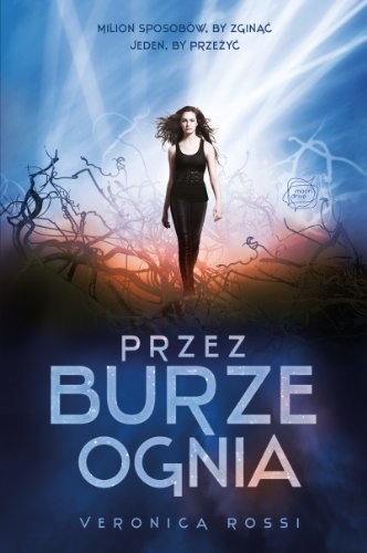 Przez Burze Ognia