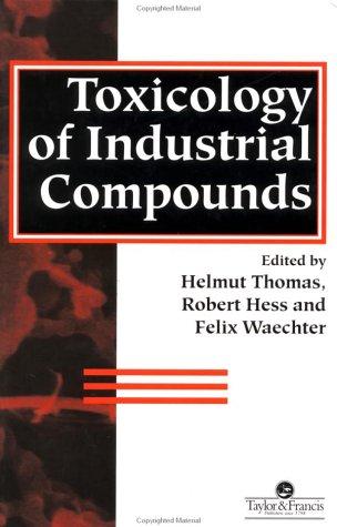 Toxicology of industrial compounds