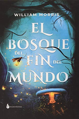 El bosque del fin del mundo