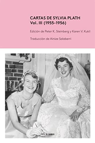 Cartas de Sylvia Plath, Vol. III