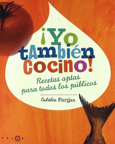 ¡Yo también cocino!