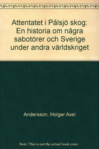 Attentatet i Pålsjö skog