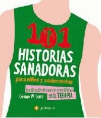 101 Historias sanadoras para ni±os y adolescentes