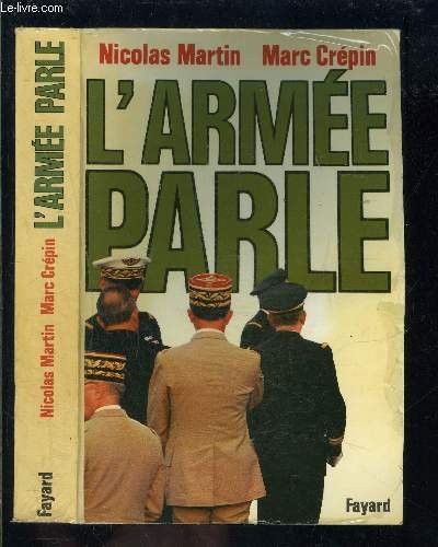 L' armée parle