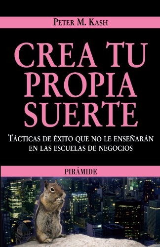 Crea tu propia suerte