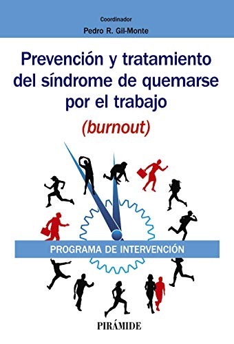 Prevención y tratamiento del síndrome de quemarse por el trabajo