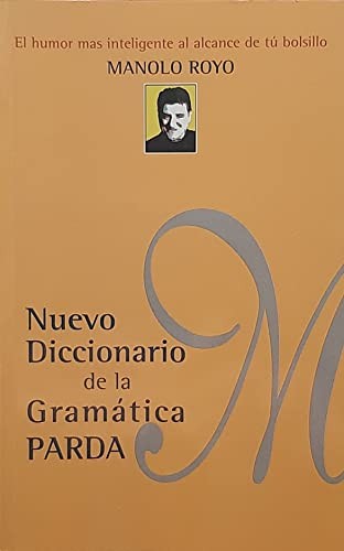 Nuevo diccionario de la gramática parda