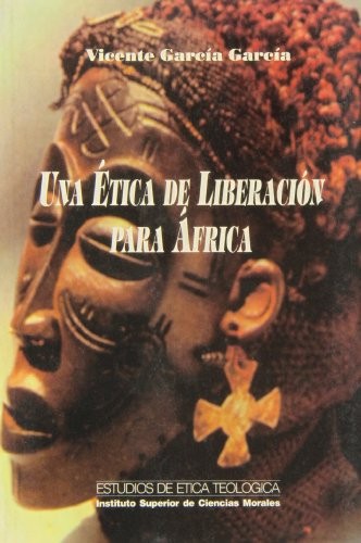 Una ética de liberación para África