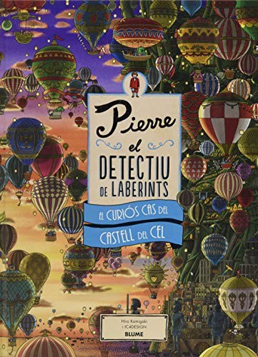 Pierre. El curiós cas del Castell del Cel