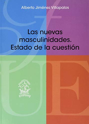 Las nuevas masculinidades