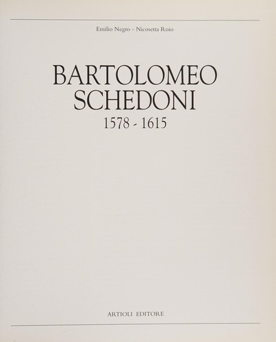 Bartolomeo Schedoni (1578-1615)