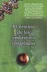 El destino de los embriones congelados