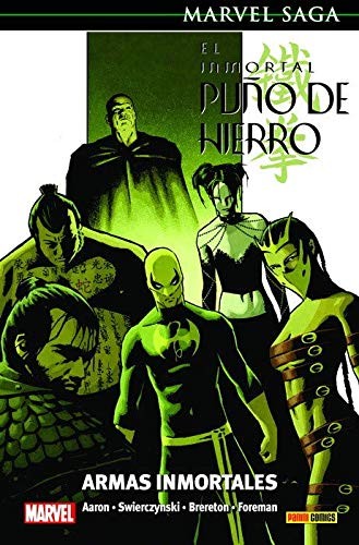 Marvel Saga Puño De Hierro 6. Armas Inmortales