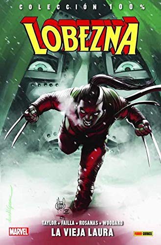 Colección 100% Lobezna 6. La Vieja Laura