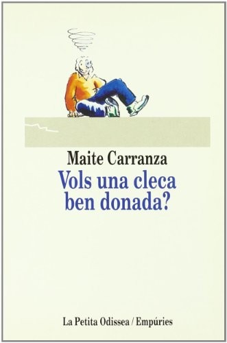 Vols una cleca ben donada?