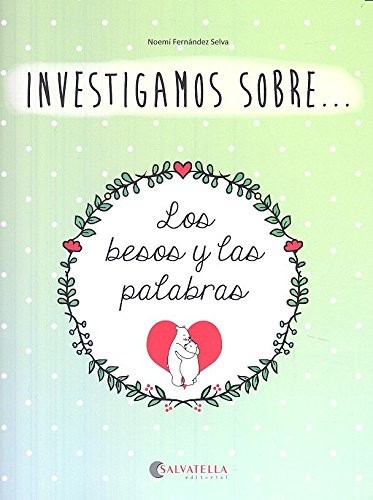 Los besos y las palabras