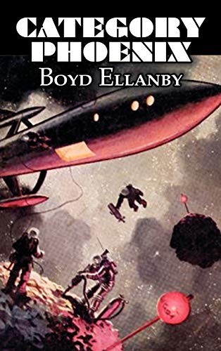 Category Phoenix by Boyd Elanby, Science Fiction, Fantasy