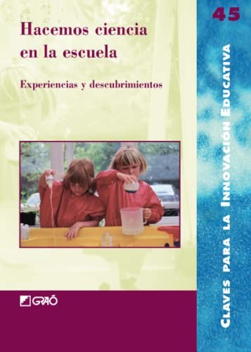 Hacemos ciencia en la escuela