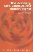 The Judiciary, Civil Liberties and Human Rights (Politics Study Guides)