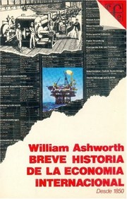 Breve Historia de La Economia Internacional Desde 1850