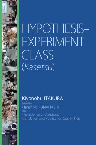 Hypothesis-Experiment Class (Kasetsu)