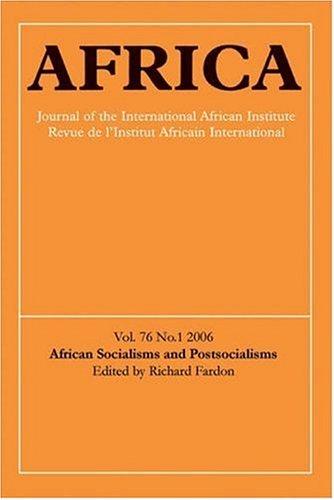 African Socialisms and Postsocialisms