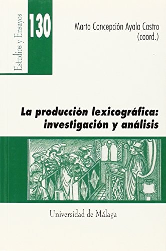 La producción lexicográfica