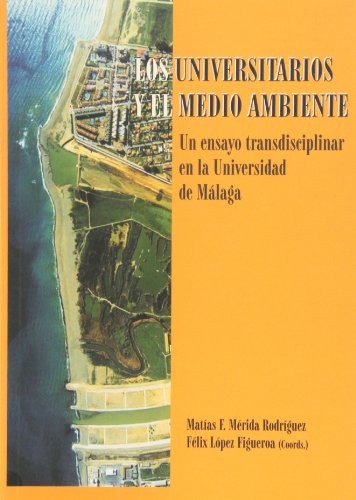 Los universitarios y el medio ambiente