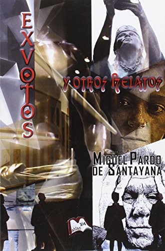 Exvotos y otros relatos