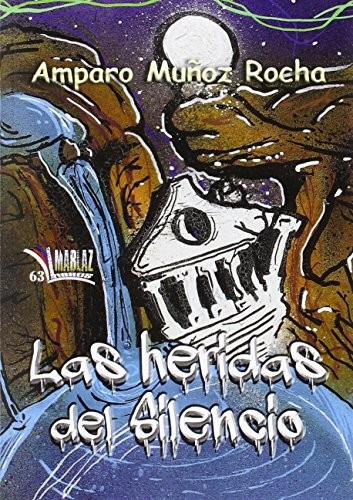 Las heridas del silencio