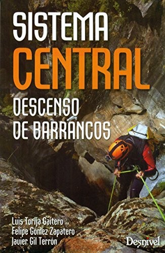Sistema Central. Descenso de barrancos