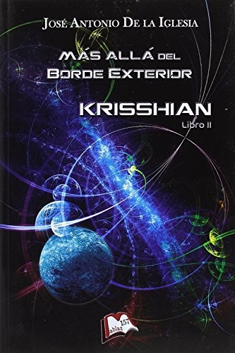 Más allá del Borde Exterior. Libro II