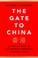 Gate to China