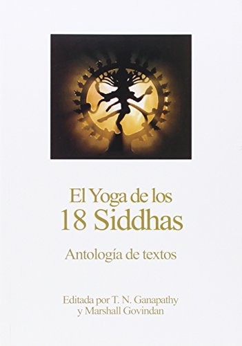 El yoga de los 18 siddhas