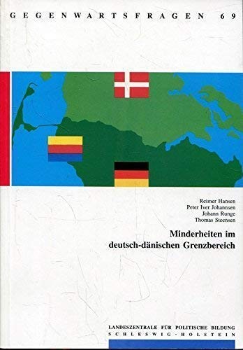 Minderheiten im deutsch-dänischen Grenzbereich
