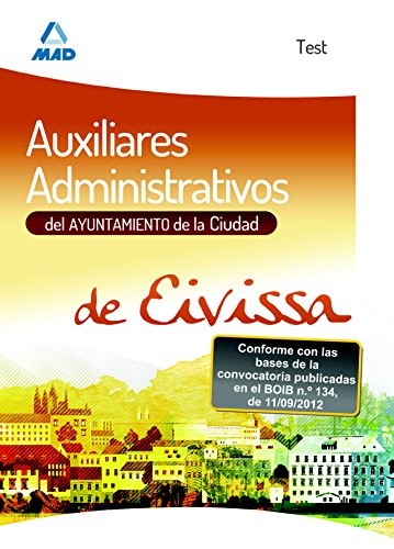 Auxiliares Administrativos del Ayuntamiento de la Ciudad de Eivissa. Test