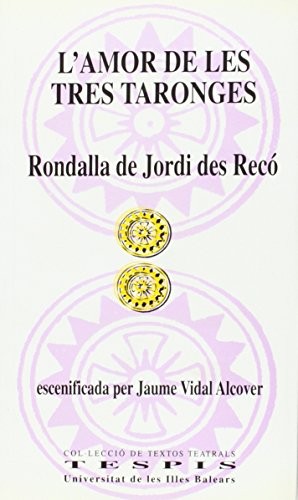 L'amor de les tres taronges