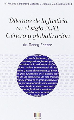 Dilemas de la Justicia en el siglo XXI