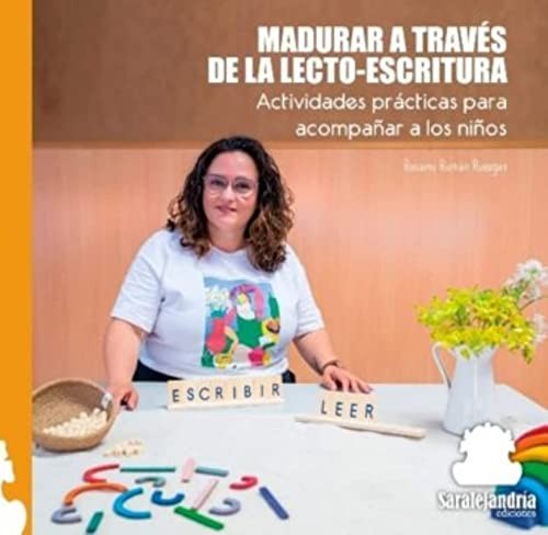 MADURAR A TRAVÉS DE LA LECTO-ESCRITURA