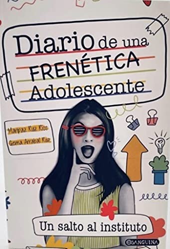 Diario de una frenética adolescente