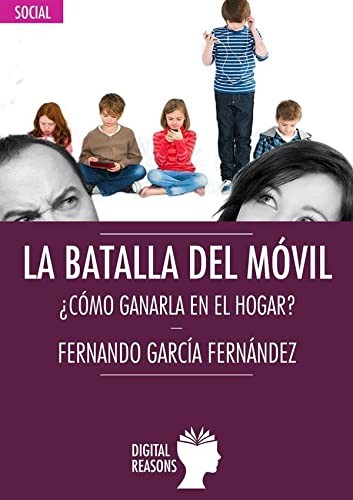 La batalla del móvil.