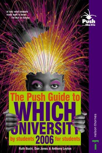 The Push Guide to Which University (Push Guide)